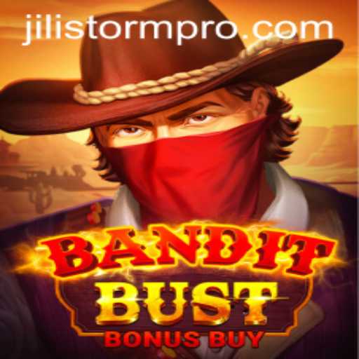 The Thrilling World of BanditBustBonusBuy: A Deep Dive into JILIStorm's Latest Game