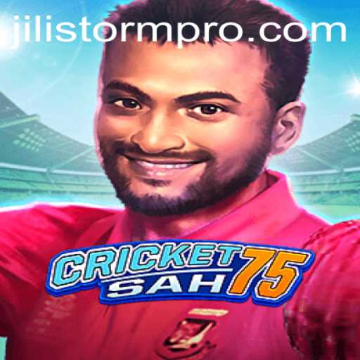Unveiling CricketSah75: A Comprehensive Guide to the Game and the Phenomenon of JILIStorm