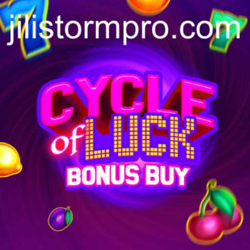 CycleofLuckBonusBuy: Unveiling the Thrill of JILIStorm