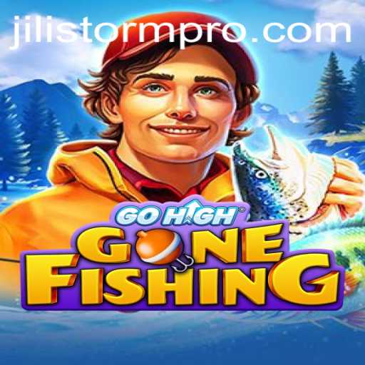 Experience the Thrill of GoHighGoneFishing with JILIStorm