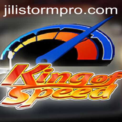 KingofSpeed and JILIStorm: The Thrilling Fusion in Gaming