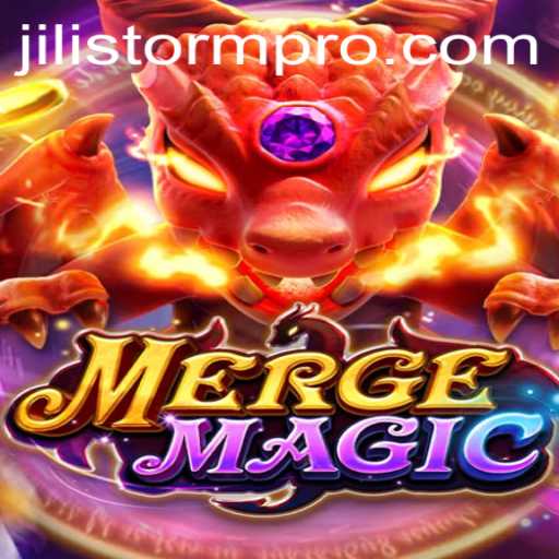 An In-Depth Look at MERGEMAGIC and the Exciting JILIStorm Event