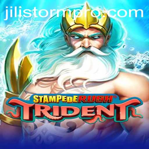 Discover the Thrilling World of StempedeRushTrident with JILIStorm
